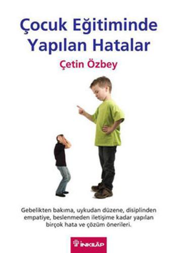 Çocuk Eğitiminde Yapılan Hatalar %15 indirimli Çetin Özbey