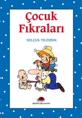 Çocuk Fıkraları Selçuk Yıldırım