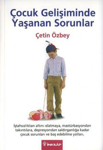 Çocuk Gelişiminde Yaşanan Sorunlar Çetin Özbey