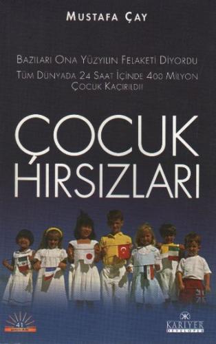 Çocuk Hırsızları %18 indirimli Mustafa Çay