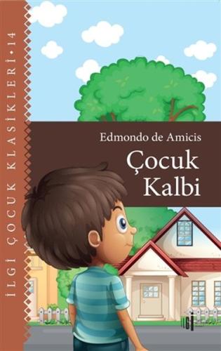 Çocuk Kalbi - Çocuk Klasikleri %33 indirimli Edmondo De Amicis