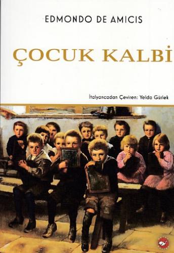 Çocuk Kalbi %23 indirimli Edmondo De Amicis