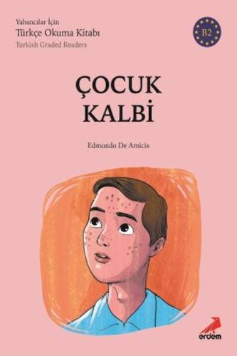 Çocuk Kalbli - B2 Yabancılar İçin %30 indirimli Edmondo De Amicis