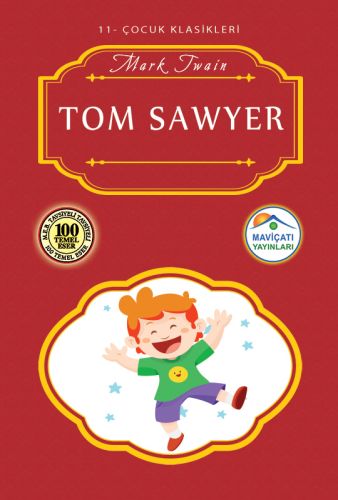 Çocuk Klasikleri 11 - Tom Sawyer Mark Twain