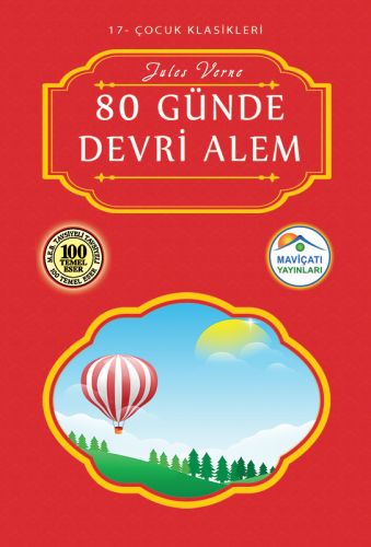 Çocuk Klasikleri 17 - 80 Günde Devri Alem Jules Verne