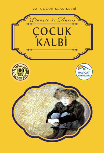 Çocuk Klasikleri 22 - Çocuk Kalbi Edmondo De Amicis