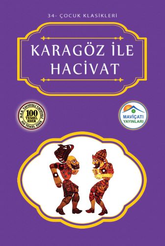 Çocuk Klasikleri 34 - Karagöz ile Hacivat Kolektif