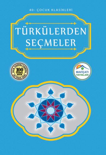 Çocuk Klasikleri 40 - Türkülerden Seçmeler %35 indirimli Kolektif