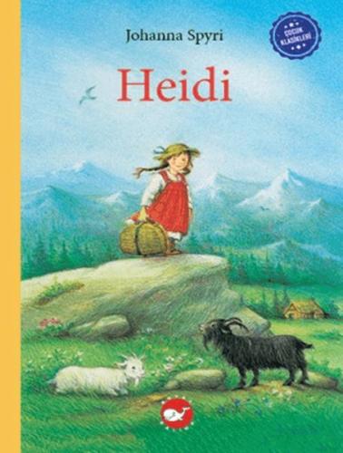 Çocuk Klasikleri: Heidi %23 indirimli Johanna Spyri