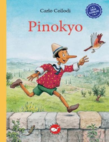 Çocuk Klasikleri: Pinokyo %23 indirimli Carlo Collodi