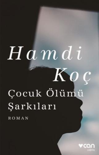 Çocuk Ölümü Şarkıları %15 indirimli Hamdi Koç