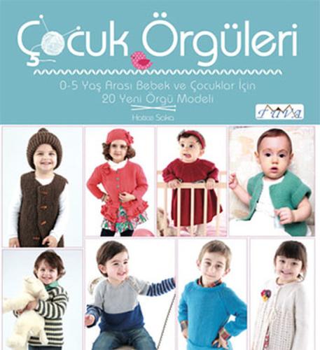 Çocuk Örgüleri Hatice Saka