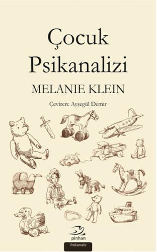 Çocuk Psikanalizi %35 indirimli Melanie Klein