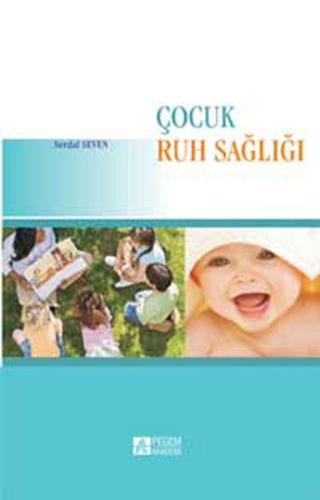 Çocuk Ruh Sağlığı Serdal Seven