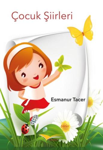 Çocuk Şiirleri Esmanur Tacer