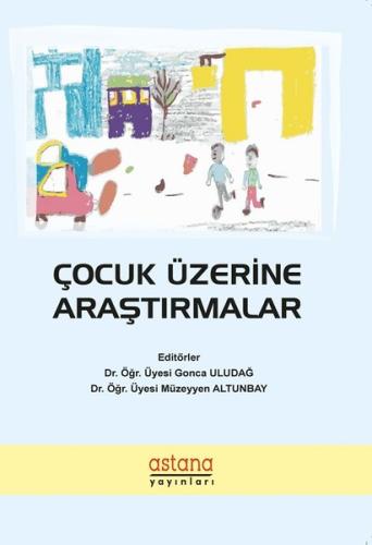 Çocuk Üzerine Araştırmalar %3 indirimli Müzeyyen Altunbay