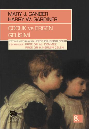 Çocuk ve Ergen Gelişimi %10 indirimli Harry W. Gardiner