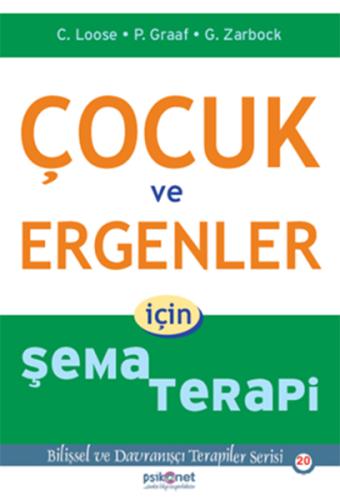 Çocuk ve Ergenler için Şema Terapi %10 indirimli Christof Loose