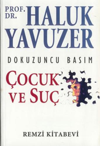 Çocuk ve Suç %13 indirimli Haluk Yavuzer