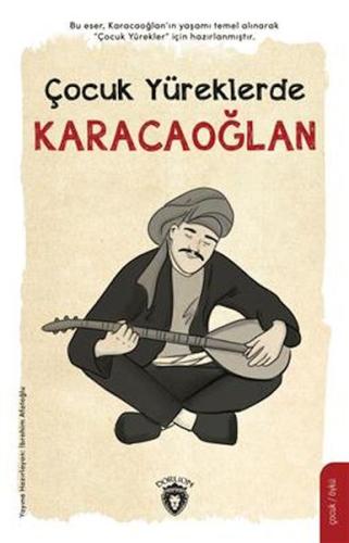 Çocuk Yüreklerde Karacaoğlan %25 indirimli İbrahim Afatoğlu