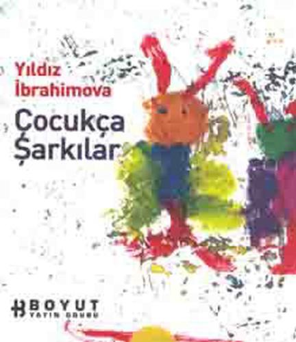 Çocukça Şarkılar (Cd+Kitap) %10 indirimli Yıldız İbrahimova