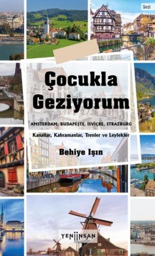 Çocukla Geziyorum %15 indirimli Behiye Işın