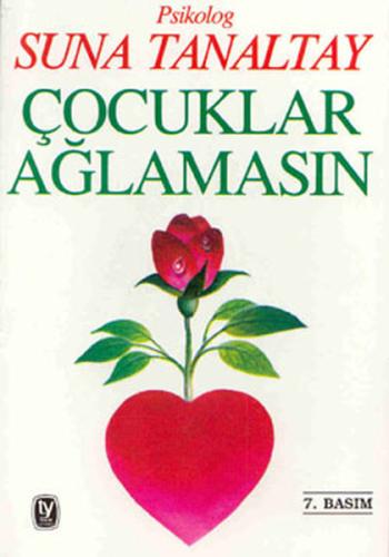 Çocuklar Ağlamasın %15 indirimli Suna Tanaltay