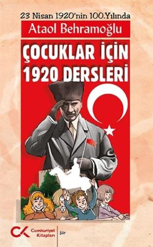 Çocuklar için 1920 Dersleri %12 indirimli Ataol Behramoğlu