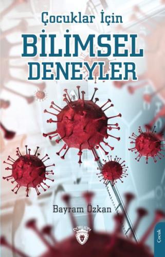 Çocuklar İçin Bilimsel Deneyler %25 indirimli Bayram Özkan