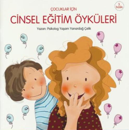 Çocuklar İçin Cinsel Eğitim Öyküleri Yaşam Yanardağ Çelik