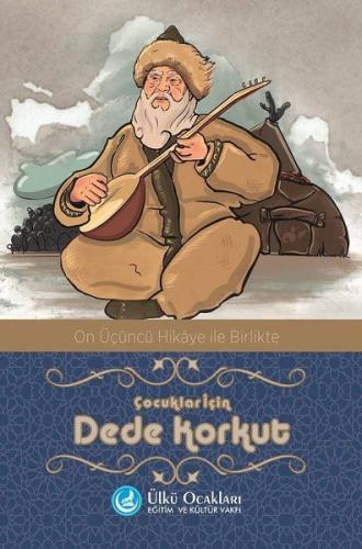 Çocuklar İçin Dede Korkut Yılmaz Yeşil