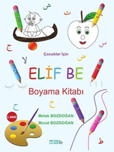 Çocuklar İçin Elif Be Boyama Kitabı %10 indirimli Melek Bozdoğan