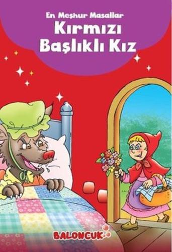 Çocuklar için En Meşhur Masallar - Kırmızı Başlıklı Kız Hayal ve Odak 