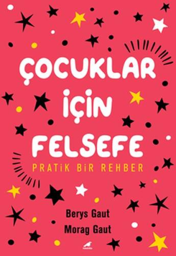 Çocuklar İçin Felsefe %14 indirimli Berys Gaut