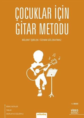 Çocuklar İçin Gitar Metodu %10 indirimli Bülent İşbilen