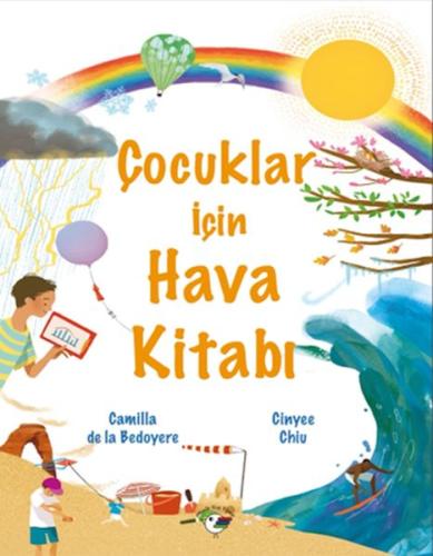 Çocuklar İçin Hava Kitabı Camilla De La Bedoyere