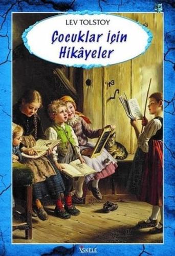 Çocuklar İçin Hikayeler %30 indirimli Lev Nikolayeviç Tolstoy