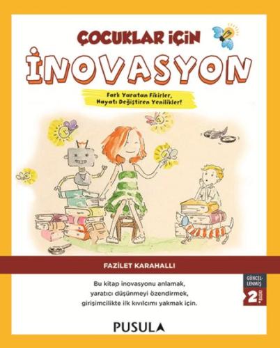 Çocuklar İçin İnovasyon %10 indirimli Fazilet Karahallı