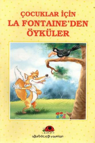 Çocuklar İçin La Fontenden Öyküler %18 indirimli İ.H. Temel