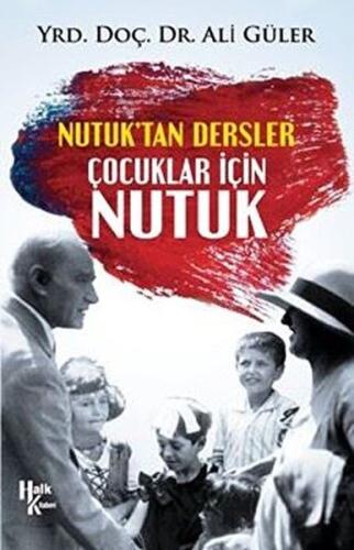 Çocuklar İçin Nutuk %30 indirimli Ali Güler