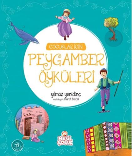 Çocuklar İçin Peygamber Öyküleri %20 indirimli Yılmaz Yenidinç