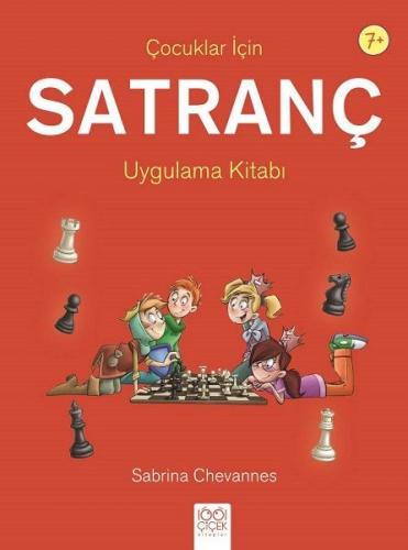 Çocuklar İçin Satranç Uygulama Kitabı %14 indirimli Sabrina Chevannes