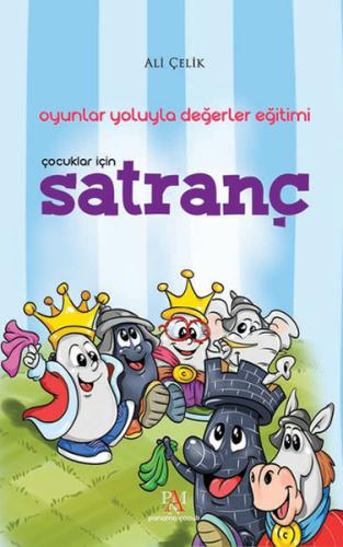 Çocuklar İçin Satranç Ali Çelik