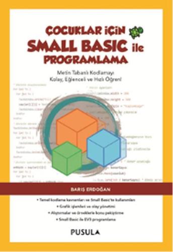 Çocuklar İçin Small Basic ile Programlama %10 indirimli Barış Erdoğan