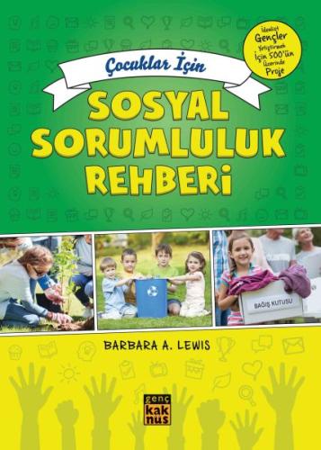 Çoçuklar İçin Sosyal Sorumluluk Rehberi %8 indirimli Barbara A. Lewis