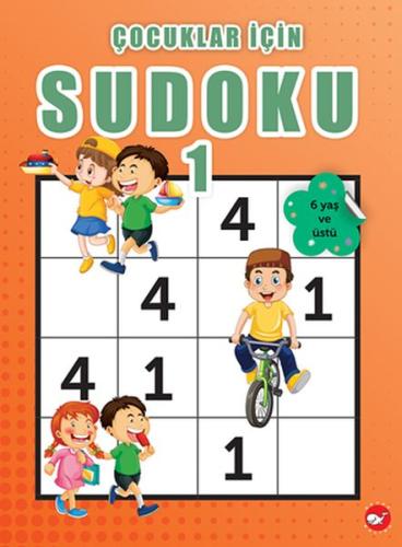 Çocuklar İçin Sudoku - 1 (6 Yaş ve Üstü) %23 indirimli Ramazan Oktay