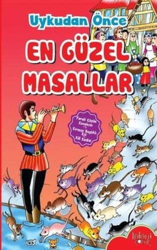 Çocuklar için Uykudan Önce En Güzel Masallar Fareli Köyün Kavalcısı %3