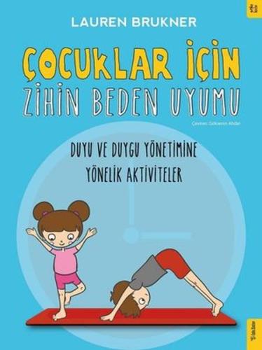 Çocuklar İçin Zihin Beden Uyumu %15 indirimli Lauren Brukner