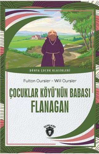 Çocuklar Köyü’Nün Babası Flanagan %25 indirimli Fulton Oursler