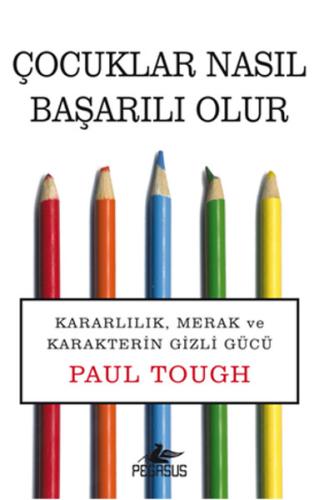 Çocuklar Nasıl Başarılı Olur %15 indirimli Paul Tough